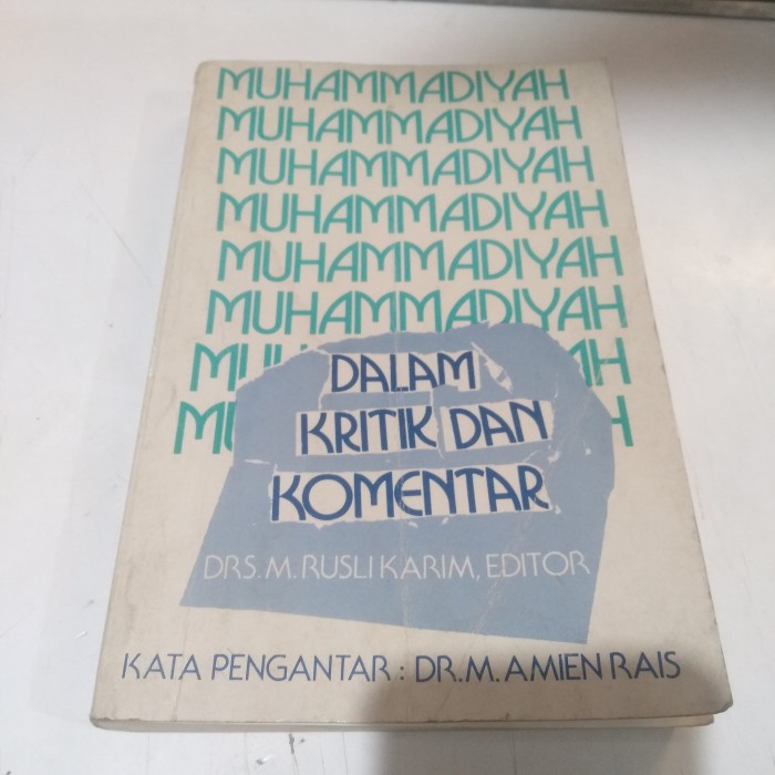 Jual Buku Muhammadiyah Dalam Kritik Dan Komentar - M Ruslikarim ...