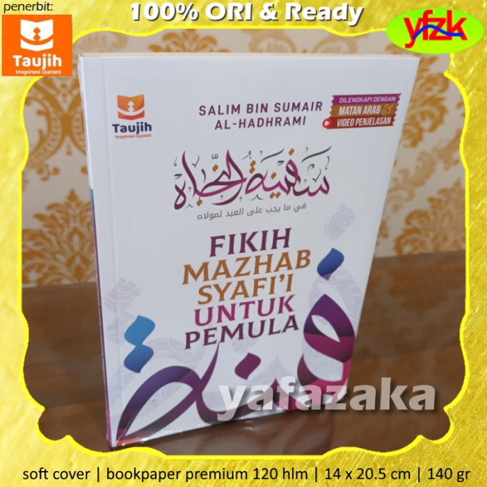 Jual Buku Fikih Mazhab Syafii Untuk Pemula Terjemah Kitab Safinatun