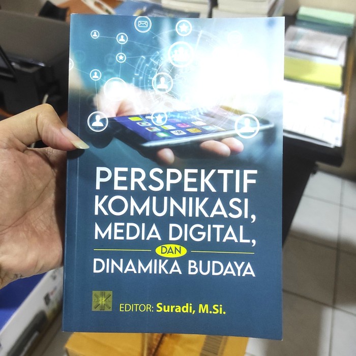 Jual PERSPEKTIF KOMUNIKASI MEDIA DIGITAL DAN BUDAYA | Shopee Indonesia