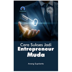 Jual Cara Sukses Jadi Entrepreneur Muda Shopee Indonesia