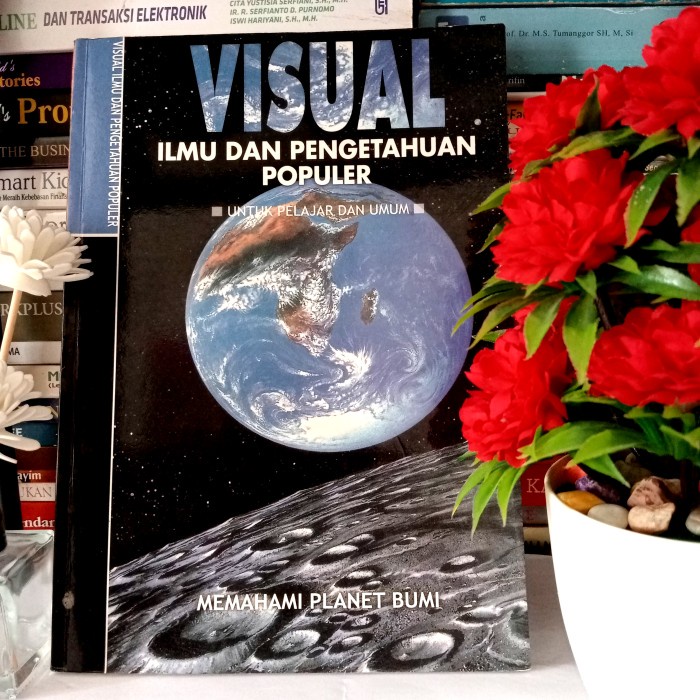 Jual Original Buku Visual Ilmu Dan Pengetahuan Memahami Planet Bumi