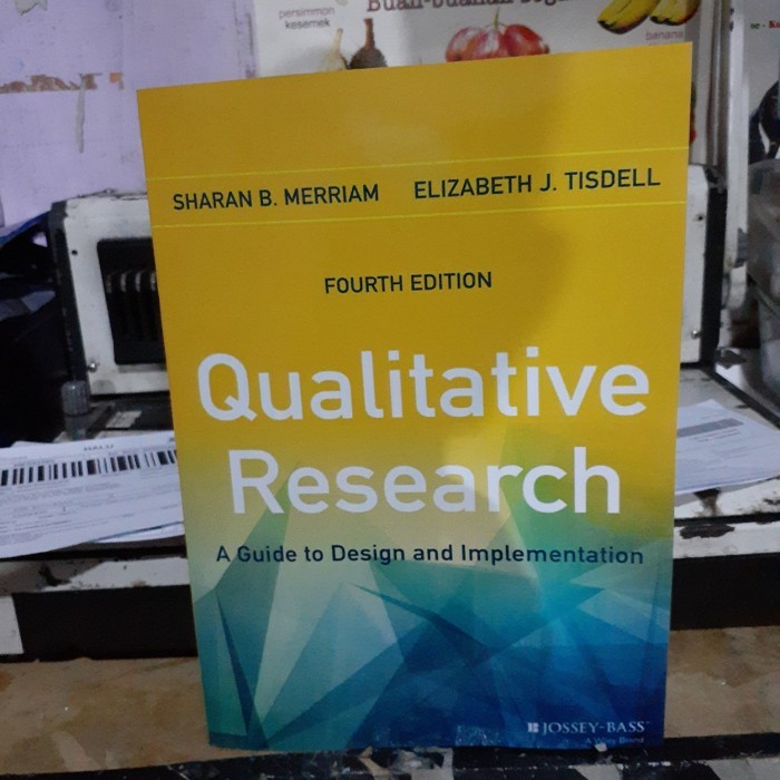 Jual Buku Qualitative Research A Guide to Design and Implementation ...