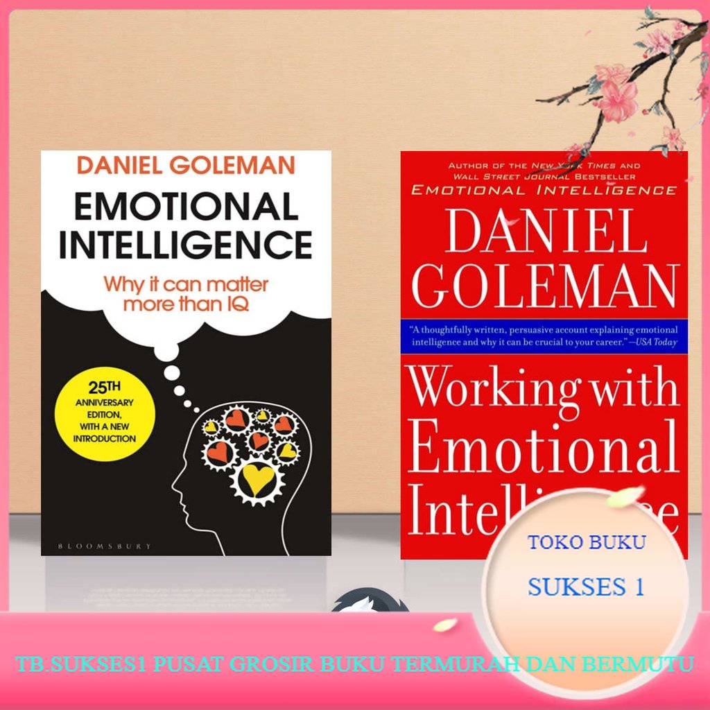 Jual Eng Books Collection Daniel Goleman Emotional Intelligence Why It Can Matter More Than 6976