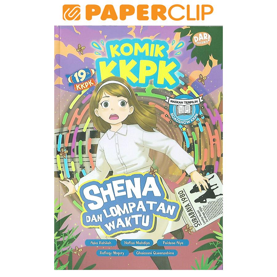 Jual KOMIK KKPK : SHENA DAN LOMPATAN WAKTU | Shopee Indonesia