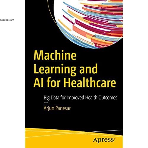 Jual BUKU Machine Learning and AI for Healthcare: Big Data for Improved ...