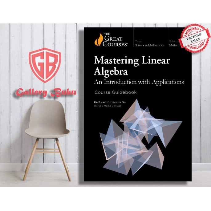 Jual Mastering Linear Algebra: An Introduction with Applications ...