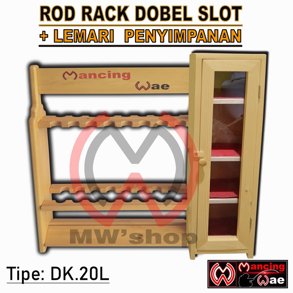 Jual Rak pancing / Joran DOBEL SLOT + Lemari penyimpanan (D20+KL ...