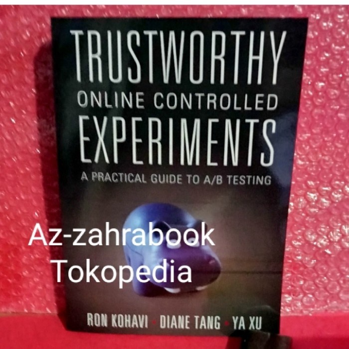 Jual Buku BUKU Trustworthy Online Controlled Experiments | Shopee Indonesia