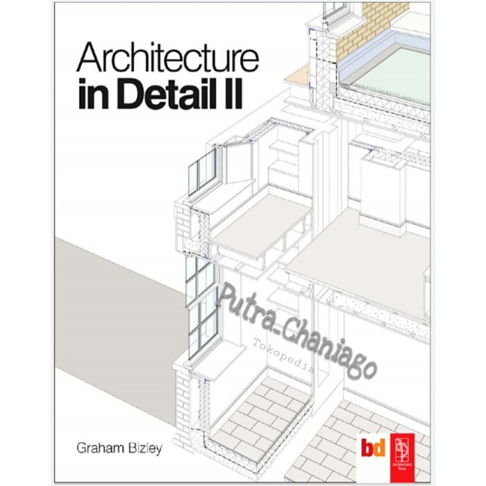 Jual Buku Architecture in Detail II by Graham Bizley | Shopee Indonesia