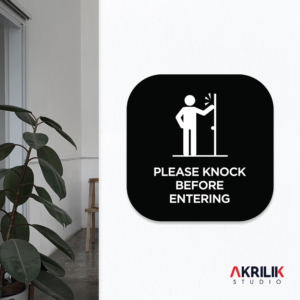 Jual Sign Board Akrilik Please Knock Before Entering Papan Acrylic ...