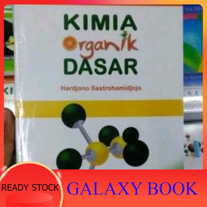 Jual Buku Kimia Organik Dasar By Hardjono Sastrohamidjojo | Shopee ...