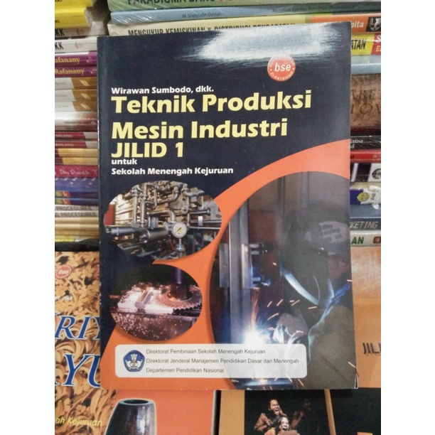 Jual TEKNIK PRODUKSI MESIN INDUSTRI JILID 1 #MTP# | Shopee Indonesia