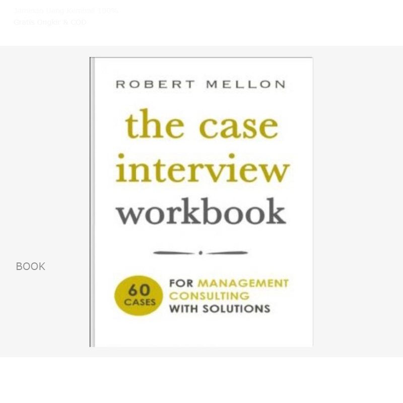 Jual BUKU THE CASE INTERVIEW WORKBOOK Shopee Indonesia