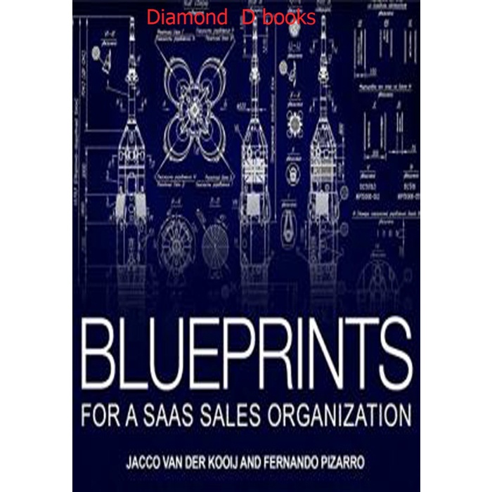 Jual Blueprints for a SaaS Sales Organization Jacco vanderKooij