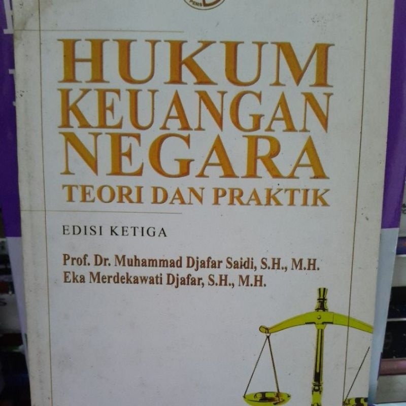 Jual Hukum Keuangan Negara Teori Dan Praktik Edisi Ketiga Muhammad Djafar Shopee Indonesia 5866