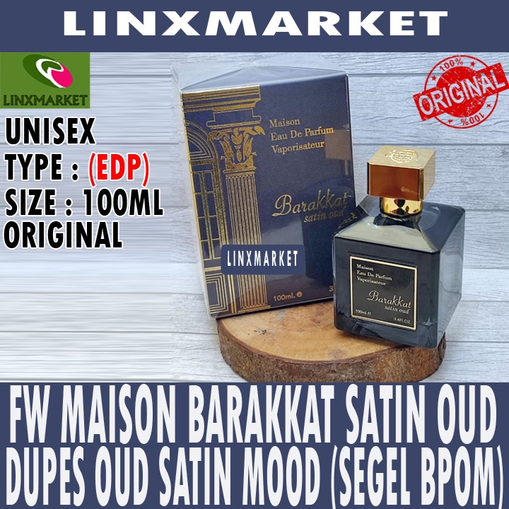 Jual FRAGRANCE WORLD MAISON BARAKKAT SATIN OUD 100ML (DUPES OUD SATIN MOOD) Shopee Indonesia