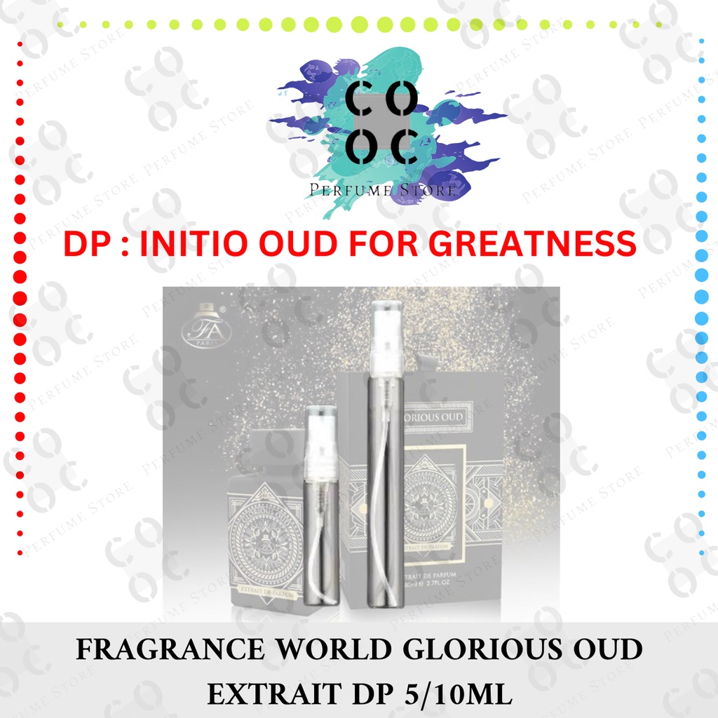Jual DECANT FRAGRANCE WORLD GLORIOUS OUD EXTRAIT DE PARFUM 5/10ML