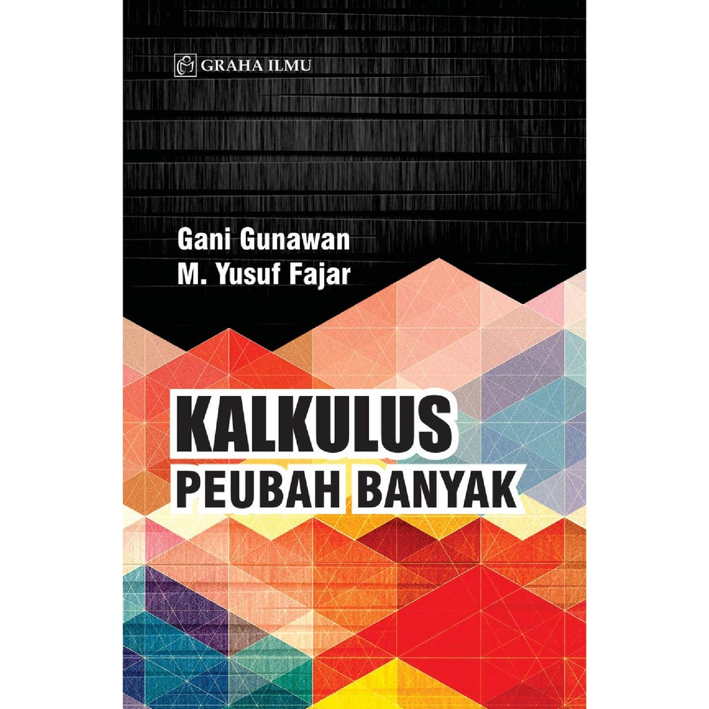 Jual Buku Kalkulus Peubah Banyak - Gani Gunawan | Ready | Shopee Indonesia