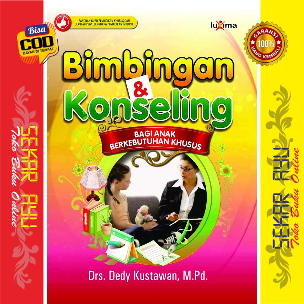 Jual Buku Bimbingan & Konseling Anak Berkebutuhan Khusus Drs Dedy ...