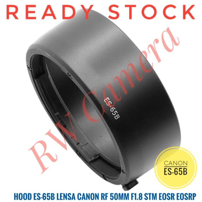 Jual Hood Lensa ES-65B ES65B Canon RF 50mm f1.8 STM 50 mm EOSR EOSRP ...