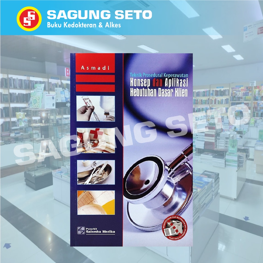 Jual BUKU TEKNIK PROSEDURAL KONSEP &APLIKASI KEBUTUHAN DASAR KLIEN ...