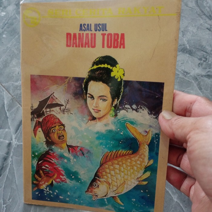 Jual ASAL USUL DANAU TOBA-SERI CERITA RAKYAT-B1 | Shopee Indonesia