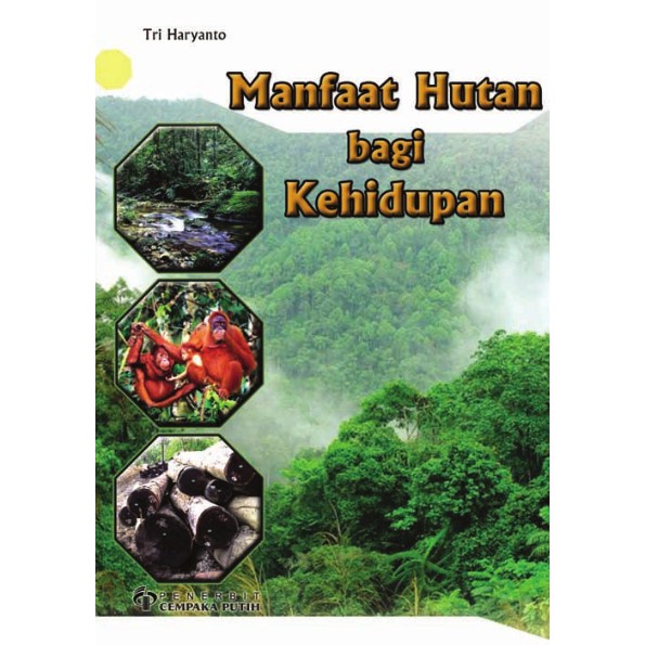 Jual BUKU MANFAAT HUTAN BAGI KEHIDUPAN | Ready | Shopee Indonesia