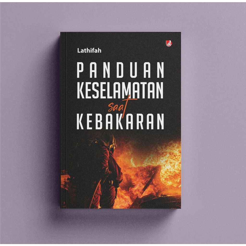 Jual Panduan Keselamatan Saat Kebakaran Shopee Indonesia 8220