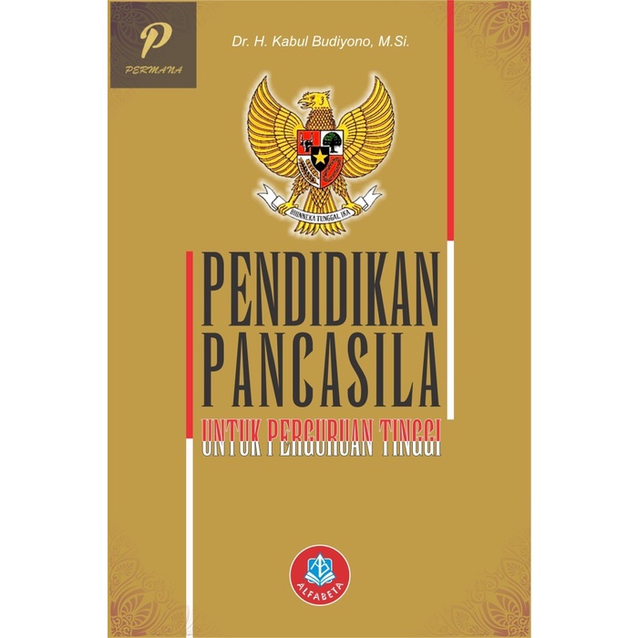 Jual Original Pendidikan Pancasila Untuk Perguruan Tinggi - Alfabeta ...