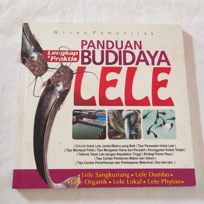 Jual Buku Ternak Panduan Budidaya Lele Lengkap Dan Praktis Baik ...