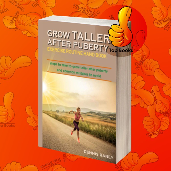 Jual Grow Taller After Puberty Exercise Routine Hand Book Dennis Raney ...