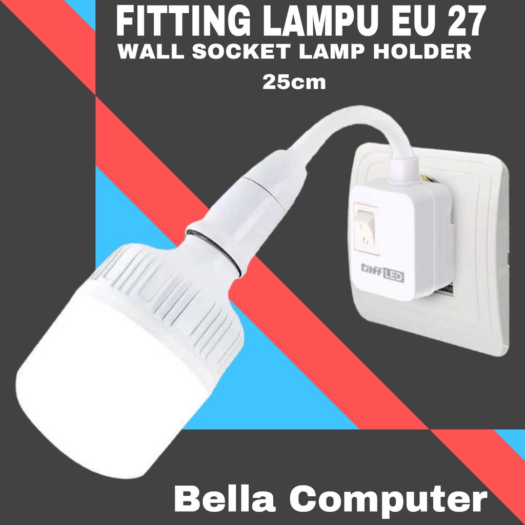 Jual Pemegang Bohlam Lampu E Soket Lampu Dudukan Bohlam Lampu