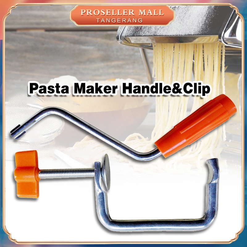 Jual Handle/Penjepit Mesin Pasta / Pasta Maker Handle / Klip