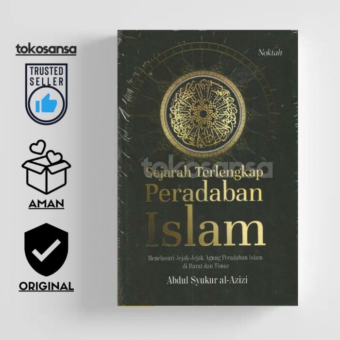 Jual Buku Sejarah Terlengkap Peradaban Islam (Hard Cover) Menelusuri ...