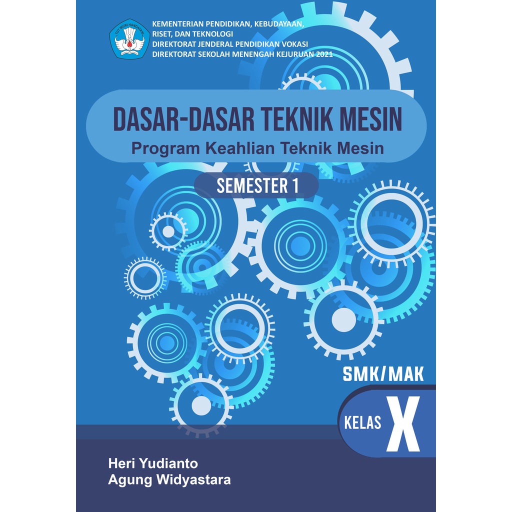 Jual Dasar Dasar Teknik Mesin Untuk Smk Kelas X Kurikulum Merdeka