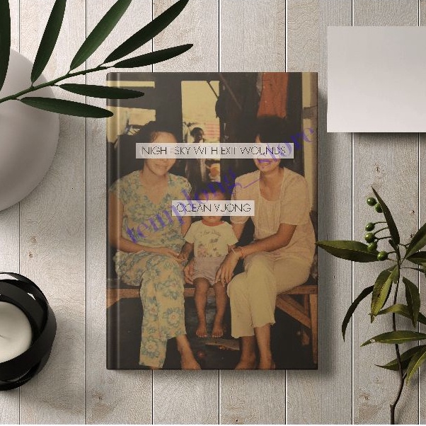Jual Night sky with Exit Wounds by Ocean Vuong (HARD COVER) Shopee Indonesia