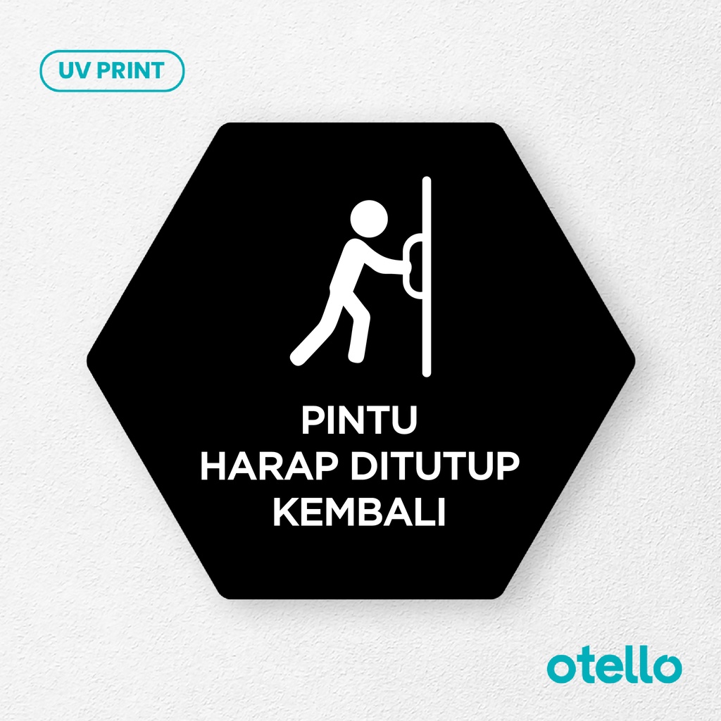 Jual Pintu Harap Ditutup Kembali Signage Board Akrilik Tempel Dinding