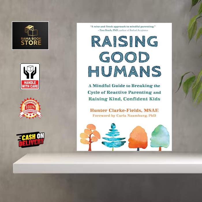 Jual Raising Good Humans - Hunter Clarke-Fields MSAE (English) | Shopee ...