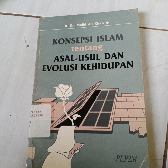 Jual KONSEPSI ISLAM TENTANG ASAL-USUL DAN EVOLUSI KEHIDUPAN-DR MAJID -A2 | Shopee Indonesia