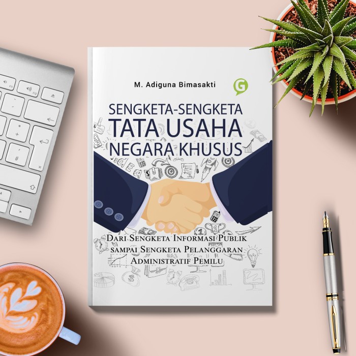 Jual Buku SENGKETA-SENGKETA TATA USAHA NEGARA KHUSUS (Dari Sengketa ...