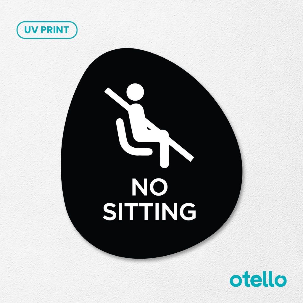 Jual No Sitting Signage Board Akrilik Tempel Dinding Papan Acrylic Sign Board Signage Tempel ...