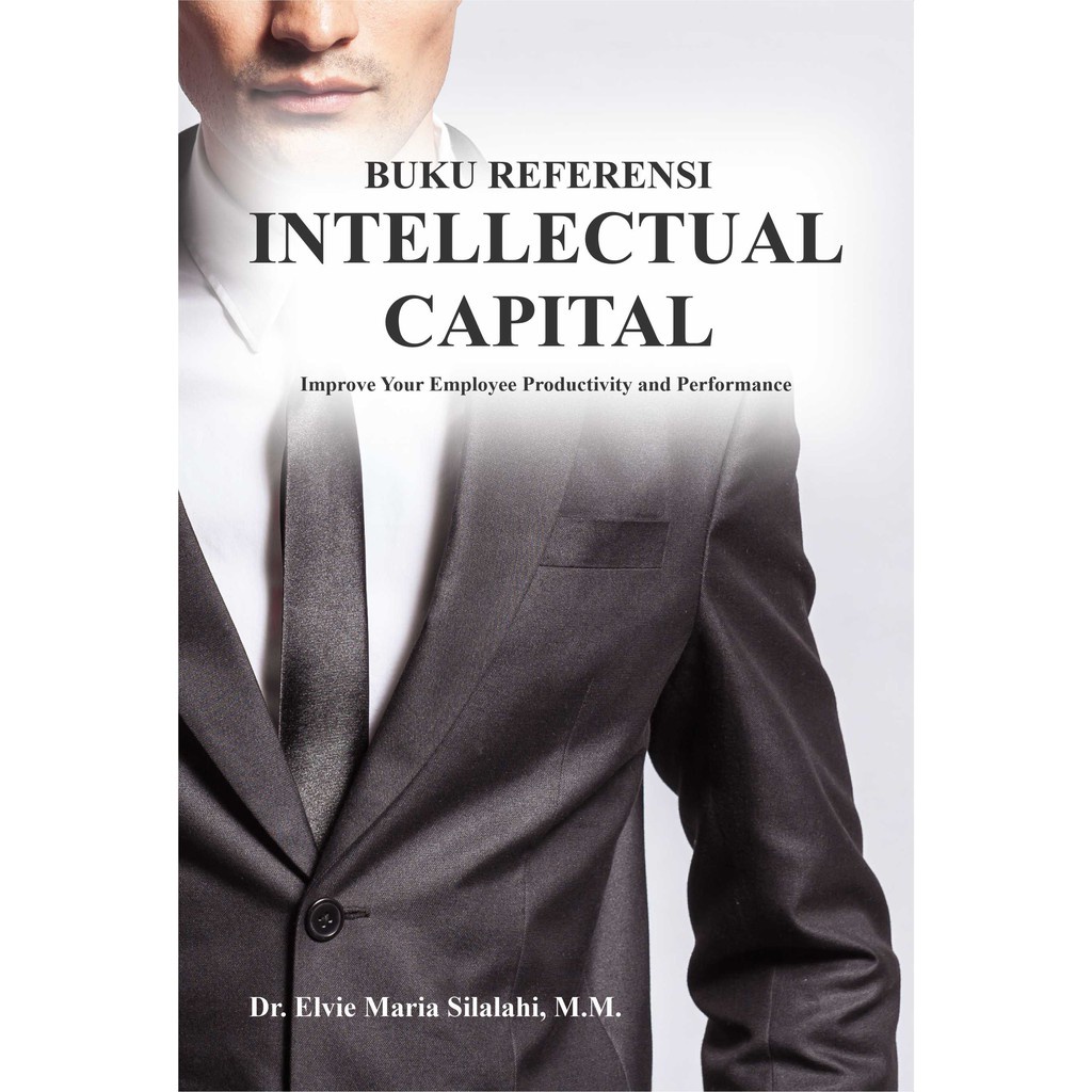 Jual Buku Referensi Intellectual Capital Improve Your Employee ...