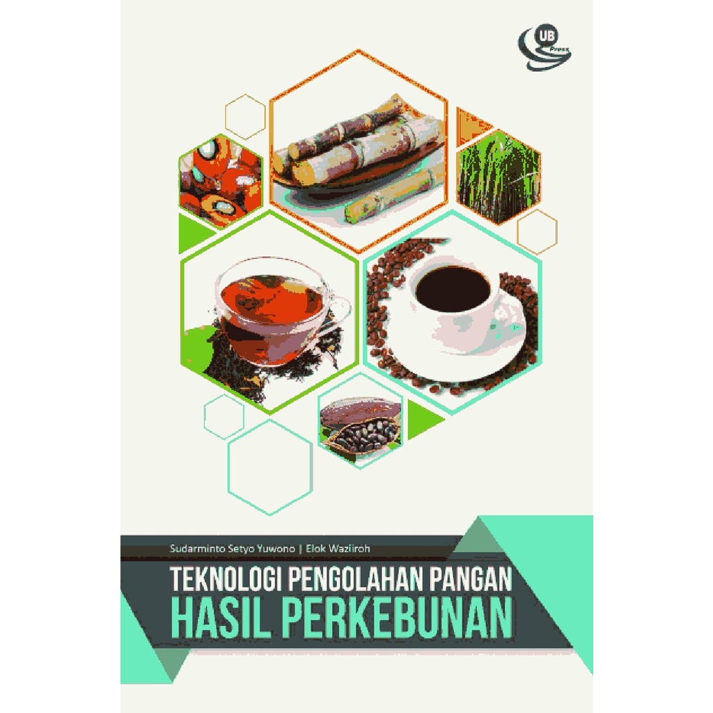 Jual BUKU TEKNOLOGI PENGOLAHAN PANGAN HASIL PERKEBUNAN | Ready | Shopee ...