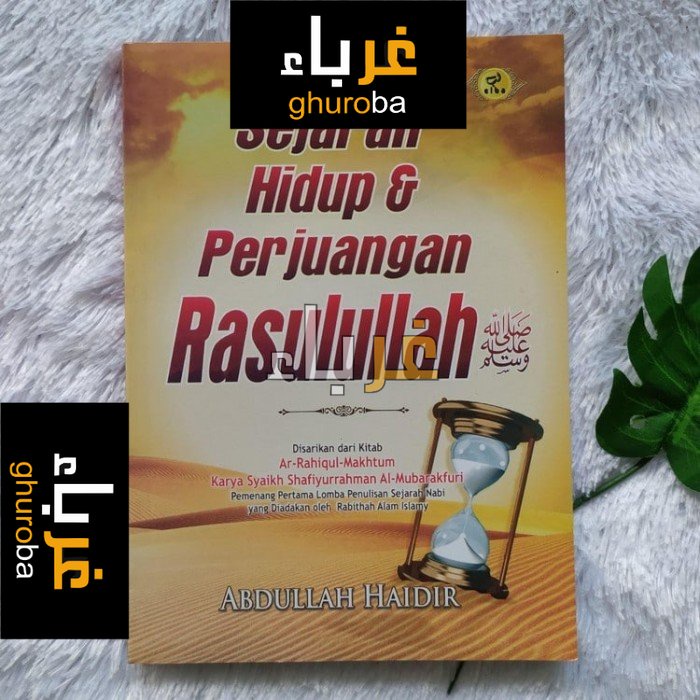 Jual Buku Sejarah Hidup Dan Perjuangan Rasulullah Ringkasan Sirah ...