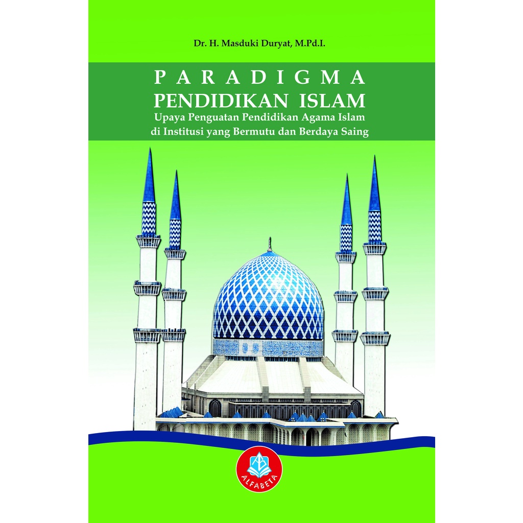 Jual BUKU ORIGINAL Paradigma Pendidikan Islam ALFABETA BDG | Shopee ...