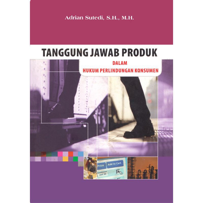 Jual TANGGUNG JAWAB PRODUK Dalam Hukum Perlindungan Konsumen _ Adrian ...