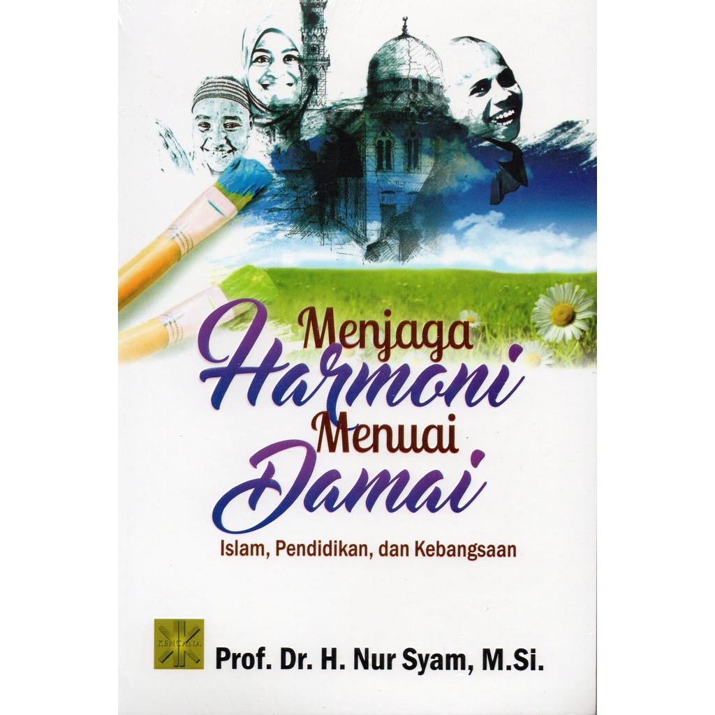 Jual Menjaga Harmoni Menuai Damai Islam, Pendidikan, Dan Kebangsaan ...