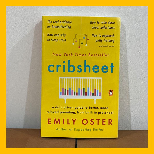 Jual Buku Import Cribsheet by Emily Oster Shopee Indonesia