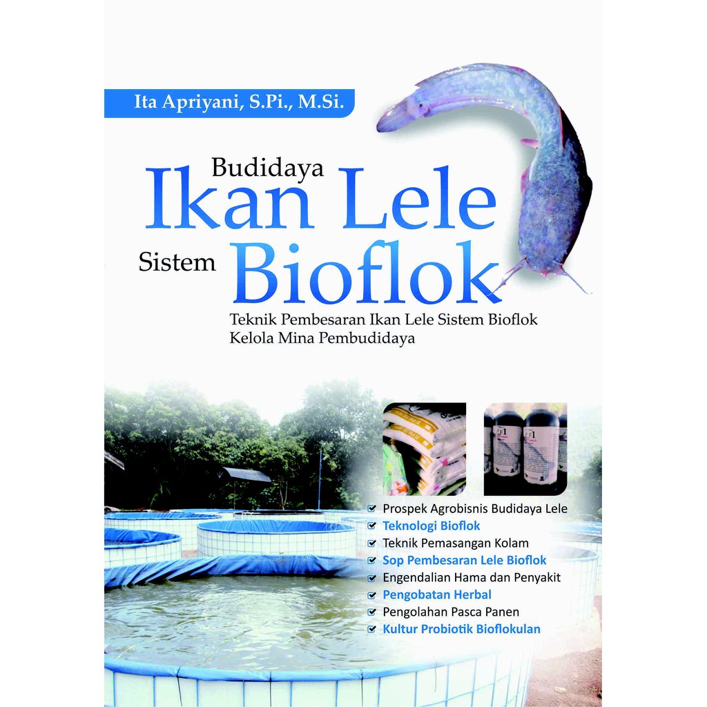 Jual Buku Budidaya Ikan Lele Sistem Bioflok - BUKU PERIKANAN Dan ...