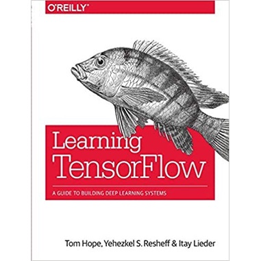 Jual (EBOOK)Learning TensorFlow: A Guide to Building Deep Learning ...